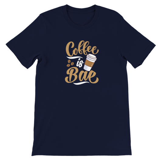 Coffee is Bae Premium Unisex Tee