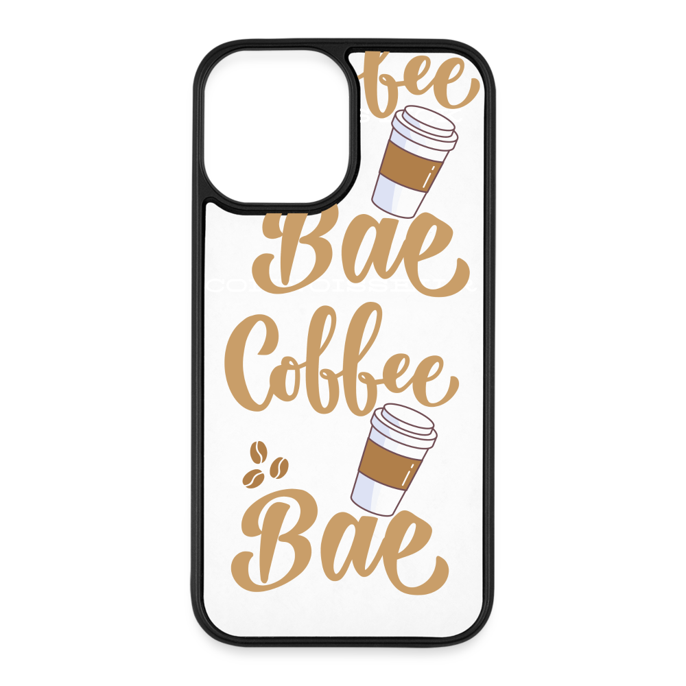 iPhone 12 Pro Max Case- Coffee is Bae - white/black